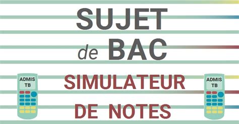 Simulateur note bac techno 2025 : calcule ta moyenne